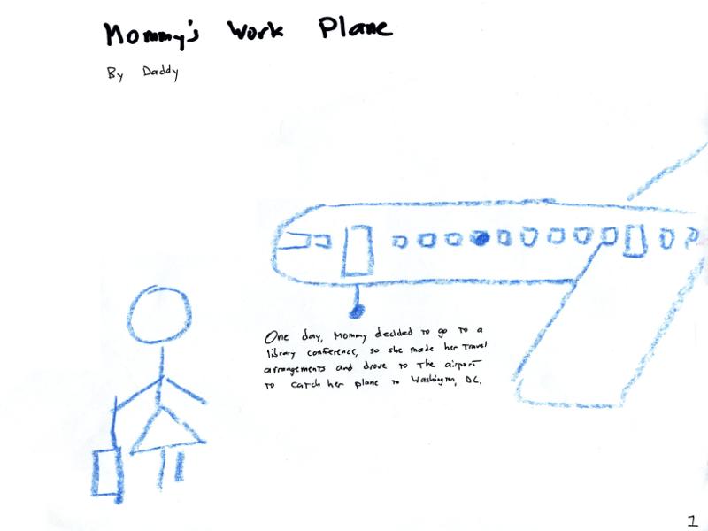 Mommy's work plane